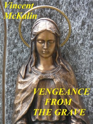 cover image of Vengeance From the Grave